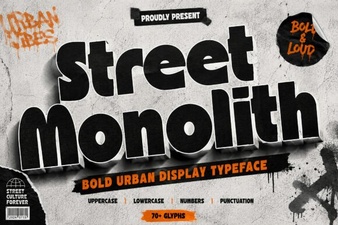 Street Monolith Font Design Trends 2024